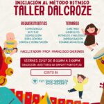 INICIACIÓN AL MÉTODO RÍTMICO - TALLER DALCROZE